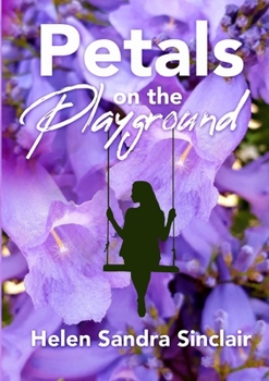 Paperback Petals on the Playground Book