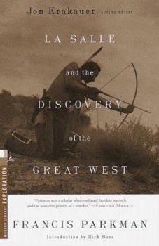 Paperback La Salle and the Discovery of the Great West Book
