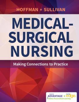 Paperback Davis Advantage for Medical-Surgical Nursing: Making Connections to Practice Book