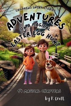 Paperback Adventures on a Magical Easter Egg Hunt Book