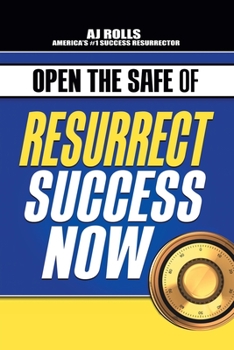 Paperback Open the Safe of Resurrect Success Now Book