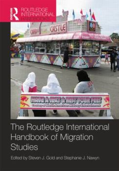 Routledge International Handbook of Migration Studies - Book  of the Routledge International Handbooks