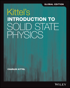 Paperback Kittel's Introduction to Solid State Physics, Global Edition Book