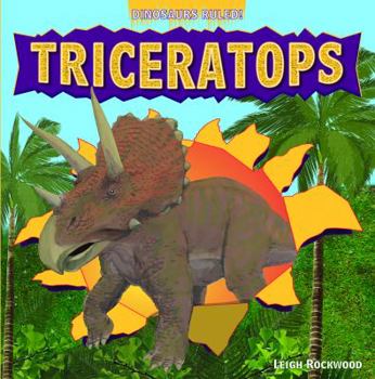 Triceratops - Book  of the Dinosaurs Ruled!