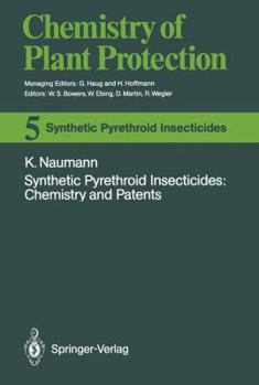 Paperback Synthetic Pyrethroid Insecticides: Chemistry and Patents Book