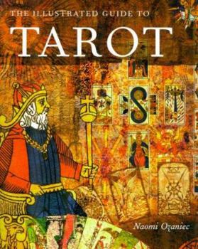 Paperback The Illustrated Guide To Tarot Book