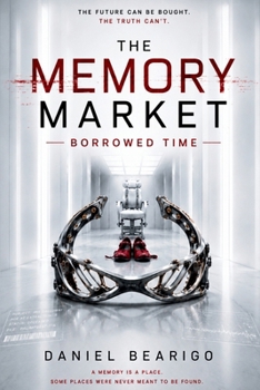 Paperback The Memory Market: Borrowed Time Book