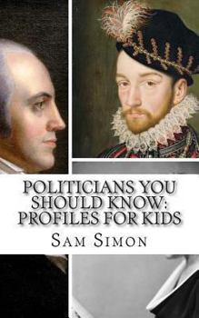 Paperback Politicians You Should Know: Profiles for Kids Book