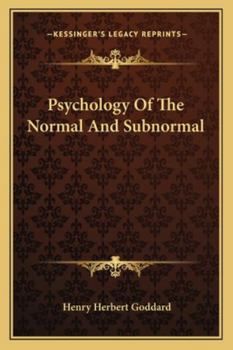 Paperback Psychology Of The Normal And Subnormal Book