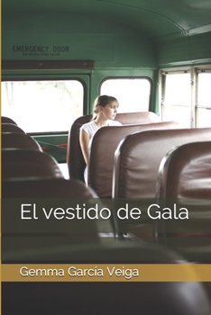 Paperback El vestido de Gala [Spanish] Book