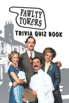 Paperback Fawlty Towers: Trivia Quiz Book