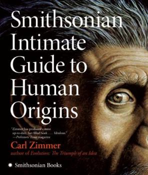 Paperback Smithsonian Intimate Guide to Human Origins Book