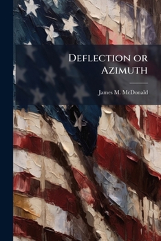 Paperback Deflection or Azimuth Book