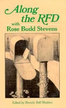 Paperback Along the Rfd With Rose Budd Stevens Book