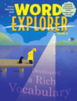 Paperback WORD EXPLORER - LEVEL C - 3rd Grade - Developing a Rich Vocabulary Book