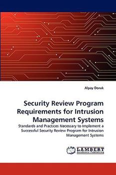 Paperback Security Review Program Requirements for Intrusion Management Systems Book