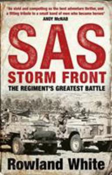 Paperback Storm Front: The Epic True Story of a Secret War, the SAS's Greatest Battle, and the British Pilots Who Saved Them Book