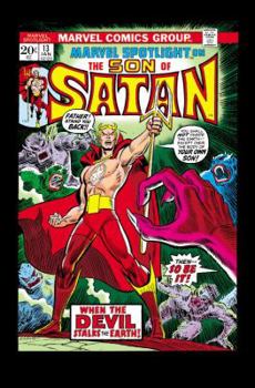 Son of Satan Classic - Book #32 of the Marvel Team-Up (1972)