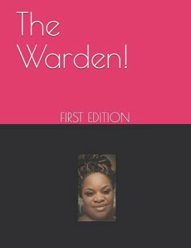 Paperback The Warden!: First Edition Book