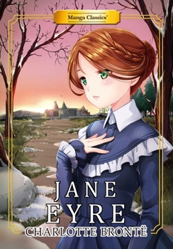 Jane Eyre: An Autobiography