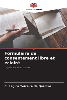 Paperback Formulaire de consentement libre et éclairé [French] Book