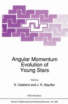 Paperback Angular Momentum Evolution of Young Stars Book