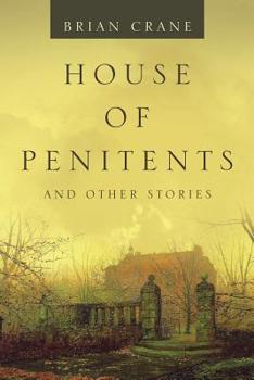 Paperback House of Penitents: And Other Stories Book