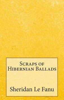 Paperback Scraps of Hibernian Ballads Book