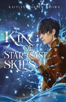 King of Star–Cast skies (Instanolde Chronicles)