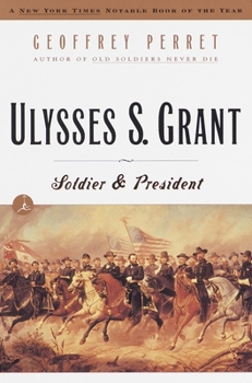 Paperback Ulysses S. Grant: Soldier & President Book