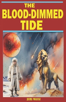 Paperback The Blood-Dimmed Tide Book