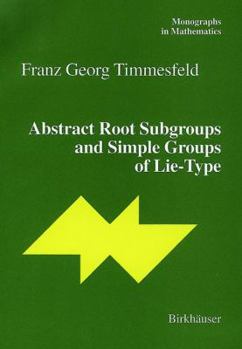 Hardcover Abstract Root Subgroups and Simple Groups of Lie-Type Book
