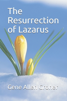 Paperback The Resurrection of Lazarus Book