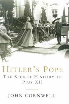 Hardcover Hitler's Pope : The Secret History of Pius XII Book