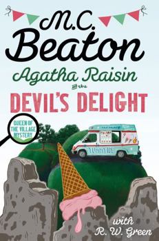 Devil's Delight: An Agatha Raisin Mystery - Book #33 of the Agatha Raisin