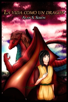 Paperback La vida como un dragón [Spanish] Book