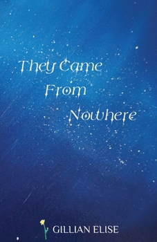 Paperback They Came From Nowhere Book