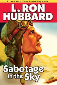 Paperback Sabotage in the Sky: A Heated Rivalry, a Heated Romance, and High-Flying Danger Book