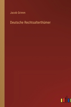 Paperback Deutsche Rechtsalterthümer [German] Book