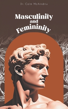 Hardcover Masculinity and Femininity Book
