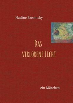 Paperback Das verlorene Licht [German] Book