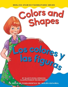 Colors and Shapes/Los colores y las figuras - Book #3 of the English and Spanish Foundations