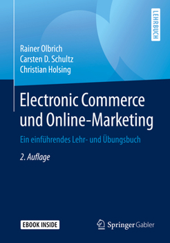 Hardcover Electronic Commerce Und Online-Marketing: Ein Einführendes Lehr- Und Übungsbuch [German] Book