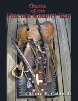 Paperback Guns of the Lincoln County War Book