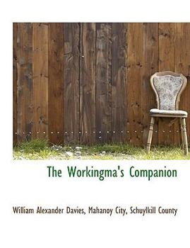 Paperback The Workingma's Companion Book