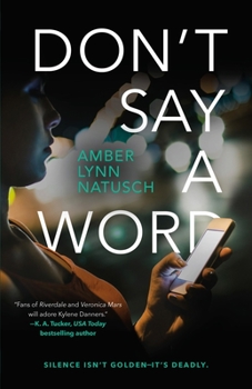 Don't Say a Word - Book #2 of the Hometown Antihero