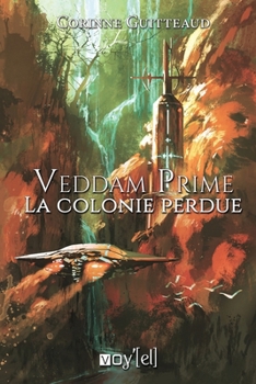 Paperback Veddam Prime: La colonie perdue [French] Book