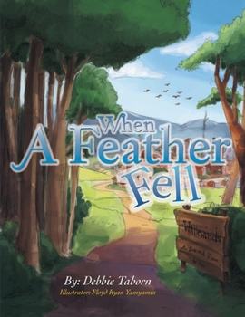 Paperback When A Feather Fell Book