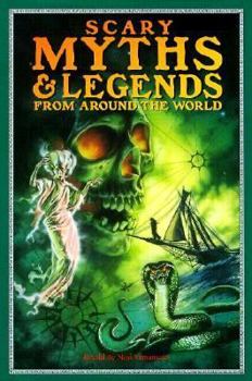 Paperback Scary Myths & Legends from Around the World Book