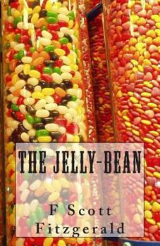 The Jelly-bean book by F. Scott Fitzgerald